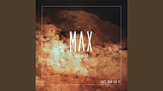 Lights Down Low (Not Your Dope Remix) - MAX, gnash