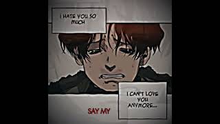 Say His Name #edit #sad #killingstalking