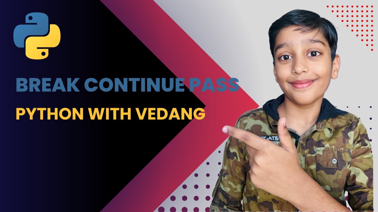 Break continue pass in python are easy - YouTube