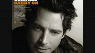 Video thumbnail of "Chris Cornell - Today (Carry on)"
