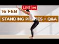 30 Min Standing Pilates Workout | Strength &amp; Stretch | No Equipment (Live Class) | CHELSEAVANEEDEN