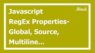 83. Regular Expression Properties in Hindi | RegEx tutorial in Hindi