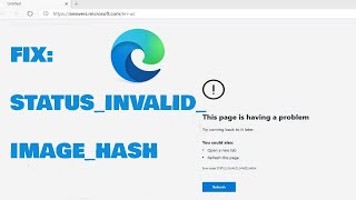 Celebrity How To Fix status_invalid_image_hash error in Edge Wealth