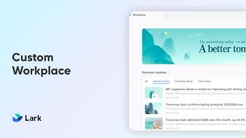 Lark 101 | Custom Workplace | Streamline Your Organization
