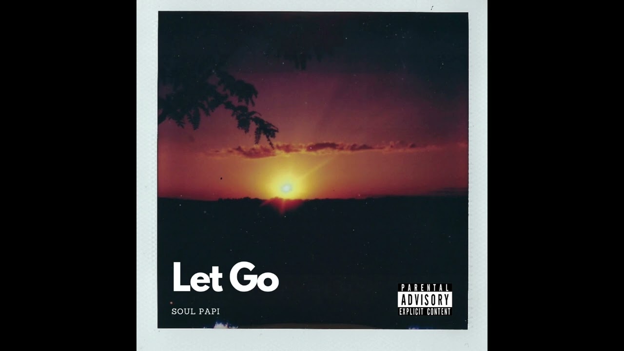Watch Let Go on YouTube Watch Let Go on YouTube