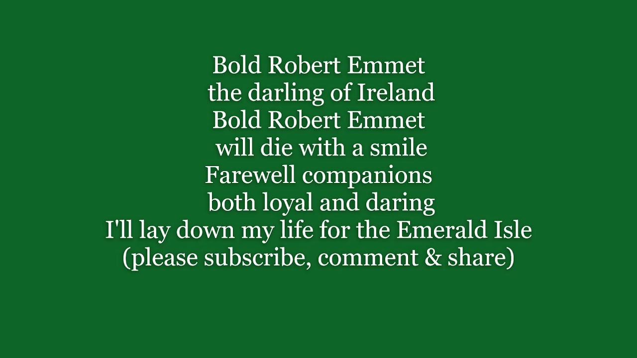 BOLD ROBERT EMMET Irish Ireland Lyrics Words text trending sing along