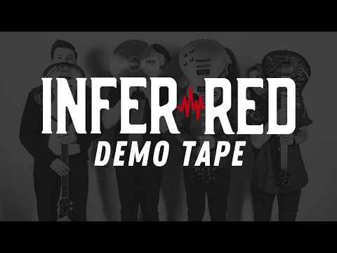 INFERRED Demo Tape