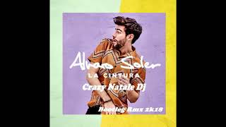 Alvaro Soler - La Cintura Crazy Natale Dj Bootleg Rmx