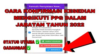 Cara konfirmasi kesediaan mengikuti PPG Dalam Jabatan Tahun 2022 !