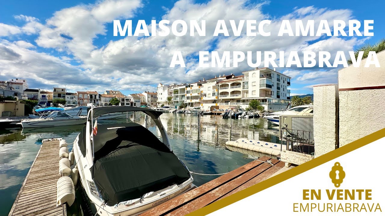 Maison avec amarre en vente à Empuriabrava (Costa Brava) - agence immobilière BRAVA HOME STANDING