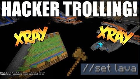 TROLLING HACKERS WITH WORLD EDIT!