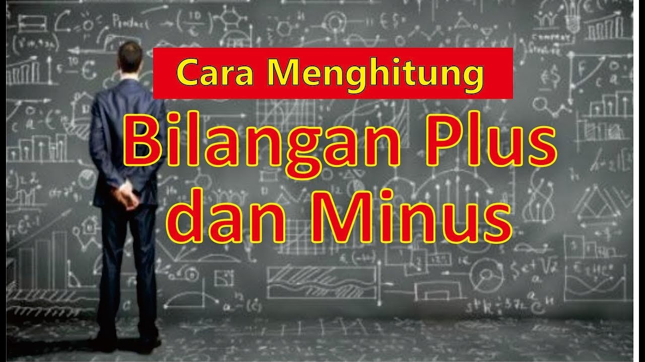 Menghitung Bilangan Bulat Plus Minus - YouTube
