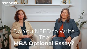 Should YOU Write the Optional Essay in MBA Applications?