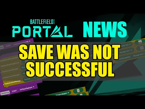 Battlefield 2042 Portal Rules Editor - Save was not successful, Portal Server Down...can’t save?