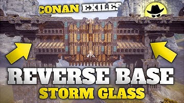 Reverse Base - Storm Glass | Conan Exiles Isle of Siptah