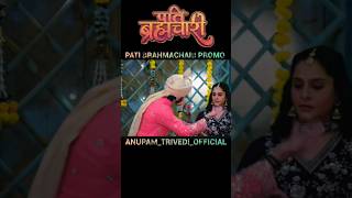 Pati Brahmachari Serial New Promo | Today Upcoming Episode 402 | #patibrahmachari #shorts #dangaltv