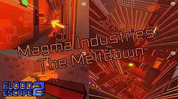 NEW MAP FE2 CM Magma Industries; The Meltdown [Easy Crazy+] by The Magma Development Team