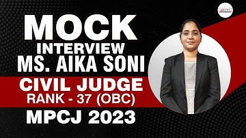 Mock Interview Civil Judge Aika Soni | MPCJ Interview ALEC For Judiciary