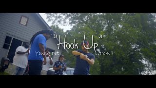 Young Dot x Dom P - Hook Up (Official Video) | @realliveyf