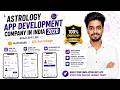 Astrology App Development Company in India 2026 | Build App Like Astrotalk, AstroSage