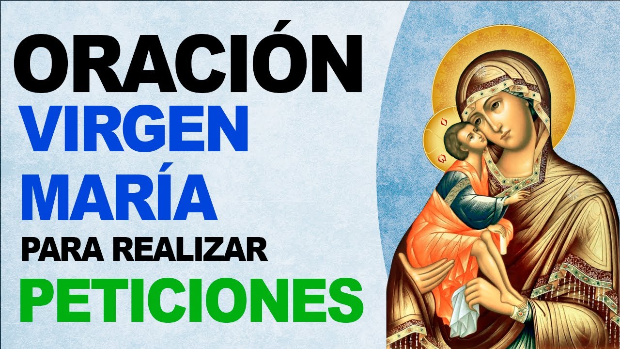 5 Peticiones A La Virgen Maria