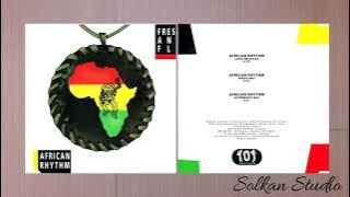 Fresh & Fly - African Rhytm