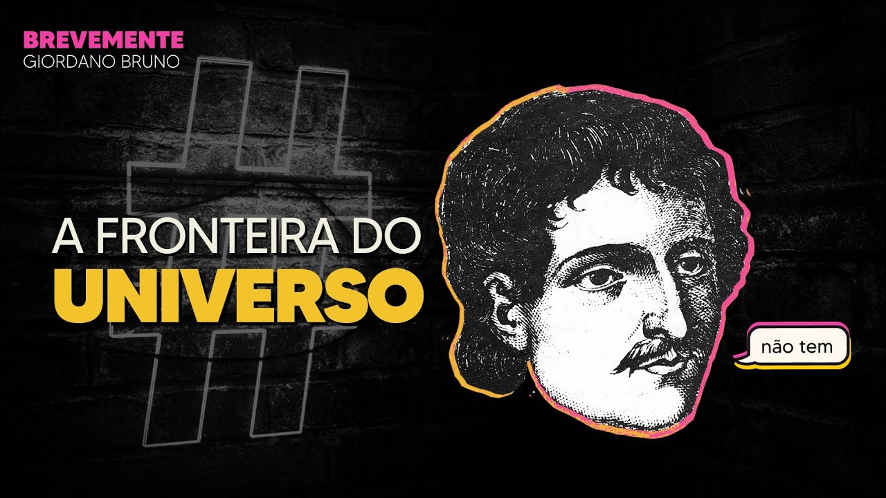 GIORDANO BRUNO: O Universo é Infinito | BreveMente
