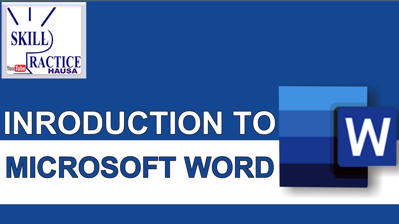 introduction to microsoft word for beginner, 2020. (Explained in Hausa) by skill practice.