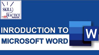 introduction to microsoft word for beginner, 2020. (Explained in Hausa) by skill practice. screenshot 2