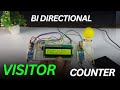 Bi Directional Visitor Counter || Power Saving Device #arduino #arduinoproject #visitorcounter
