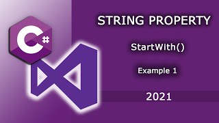 How to use StartWith() function in CSharp with Examples Part 1. C Tutorial for beginners