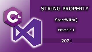How to use StartWith() function in CSharp with Examples Part 1. C# Tutorial for beginners