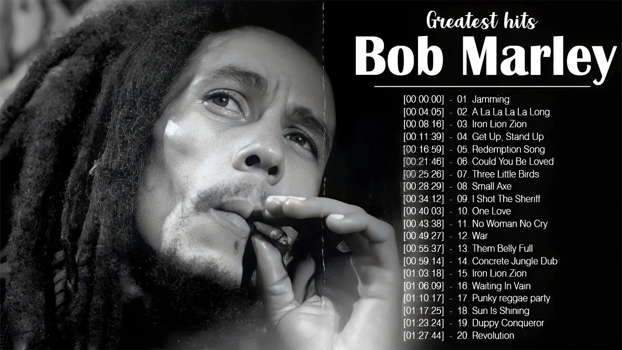 Bob Marley Greatest Hits Collection - The Very Best of Bob Marley Songs Playlist Ever 2026