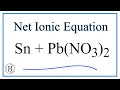 Net Ionic Equations and Reactions