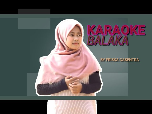 KARAOKE BALAKA HENDY RESTU class=