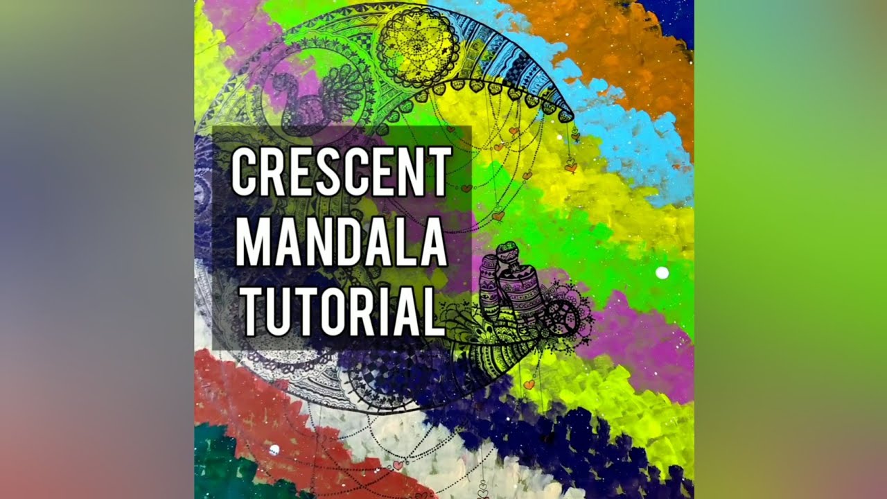 Crescent Mandala Tutorial