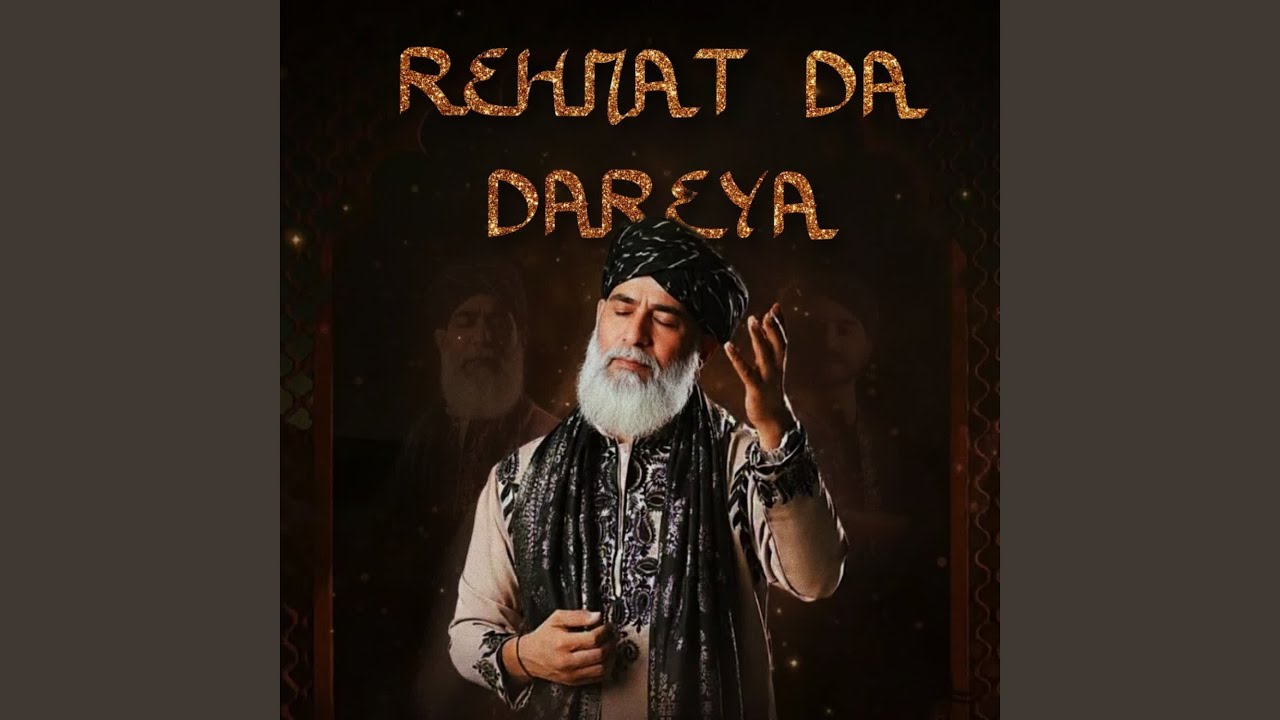 Rehmat Da Dareya - YouTube