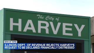 Illinois denies request for Harvey to be declared 'financially distressed' city
