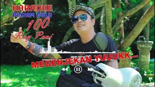 Ray Peni - Pinjam Dulu Seratus (Karaoke Version)
