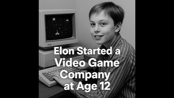 Elon Musk Made $500 at Age 12?!