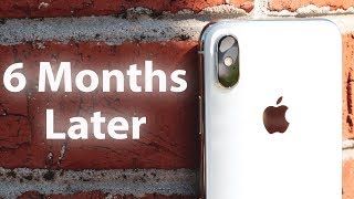 iPhone X: 6 Months Later | Still Worth $1000?
