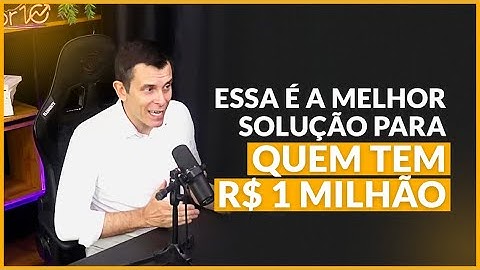 O que fazer com um prêmio de R$ 1 milhão?