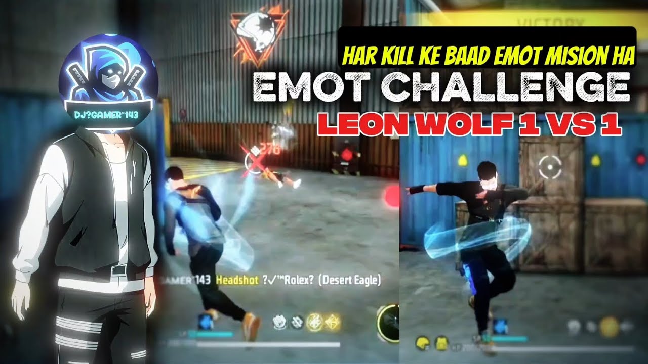 Emot challenge | Har kill ke baad emot mision hai | Leon wolf 1 vs 1