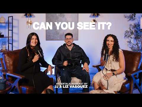 Can You See it? Week 1 | The After Talk
