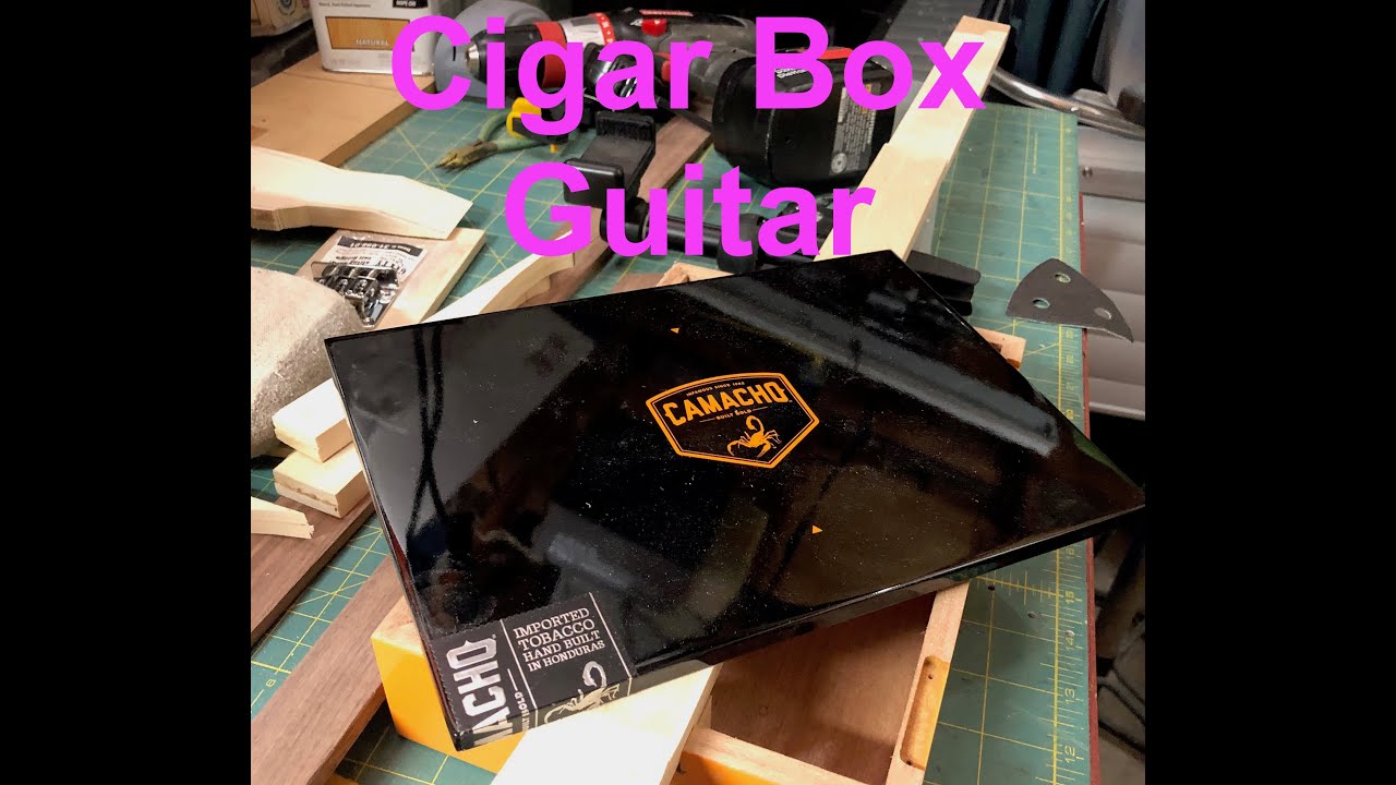 Изготовление гитар из сигарных коробок Camacho Box 