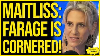 MAITLISS: FARAGE IS CORNERED! Emily Explains Why Nigel's Ramping Up The Rhetoric Of Hate & Division