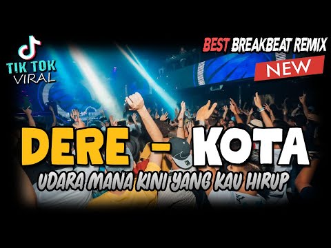 Dere • Kota | Della Firdatia Cover