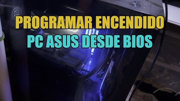 ¿Cómo Programar el Encendido Automático de tu PC ASUS?