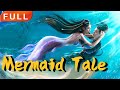 [MULTI SUB]Full Movie《Mermaid Tale》1080P|fantasy|Original version without cuts|#SixStarCinema🎬