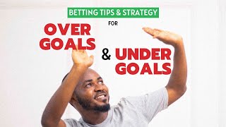 Over And Under Betting Explained | Over 2.5 | Over 1.5 | Sports Betting Strategy